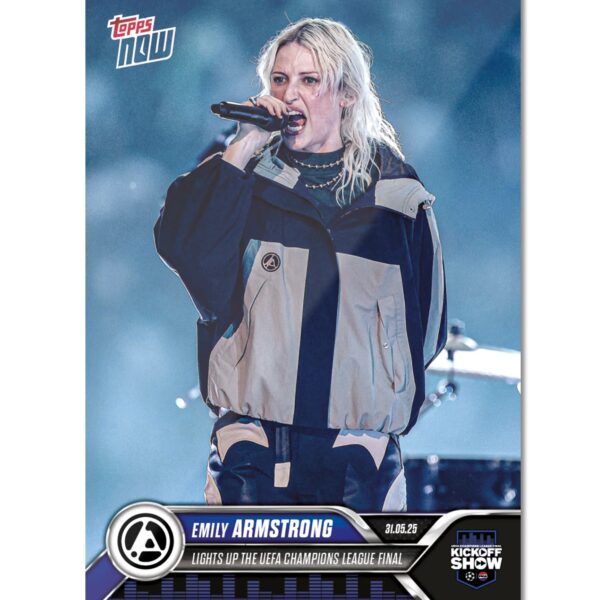 「GOH’S」Emily Armstrong - 2024-25 UCL Topps NOW® - Card 168 - LOOK FOR AUTOS - PR: 4032