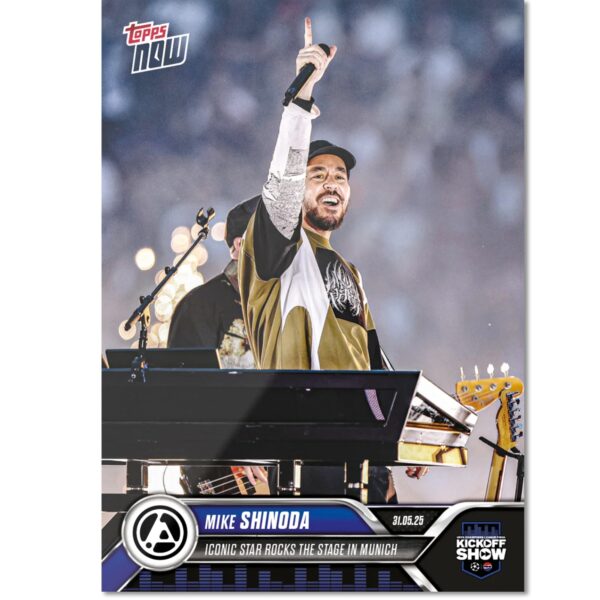 「GOH’S」Mike Shinoda - 2024-25 UCL Topps NOW® - Card 167 - LOOK FOR AUTOS & AUTO-RELIC - PR: 5884