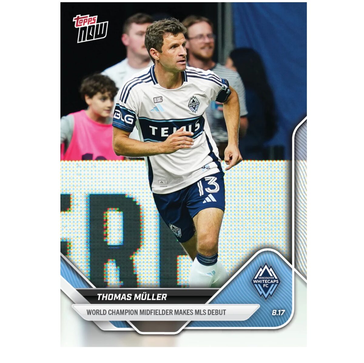 「GOH’S」Thomas Müller - 2025 MLS Topps NOW® - Card 79 - LOOK FOR RELICS & AUTO-RELICS - PR: 1645