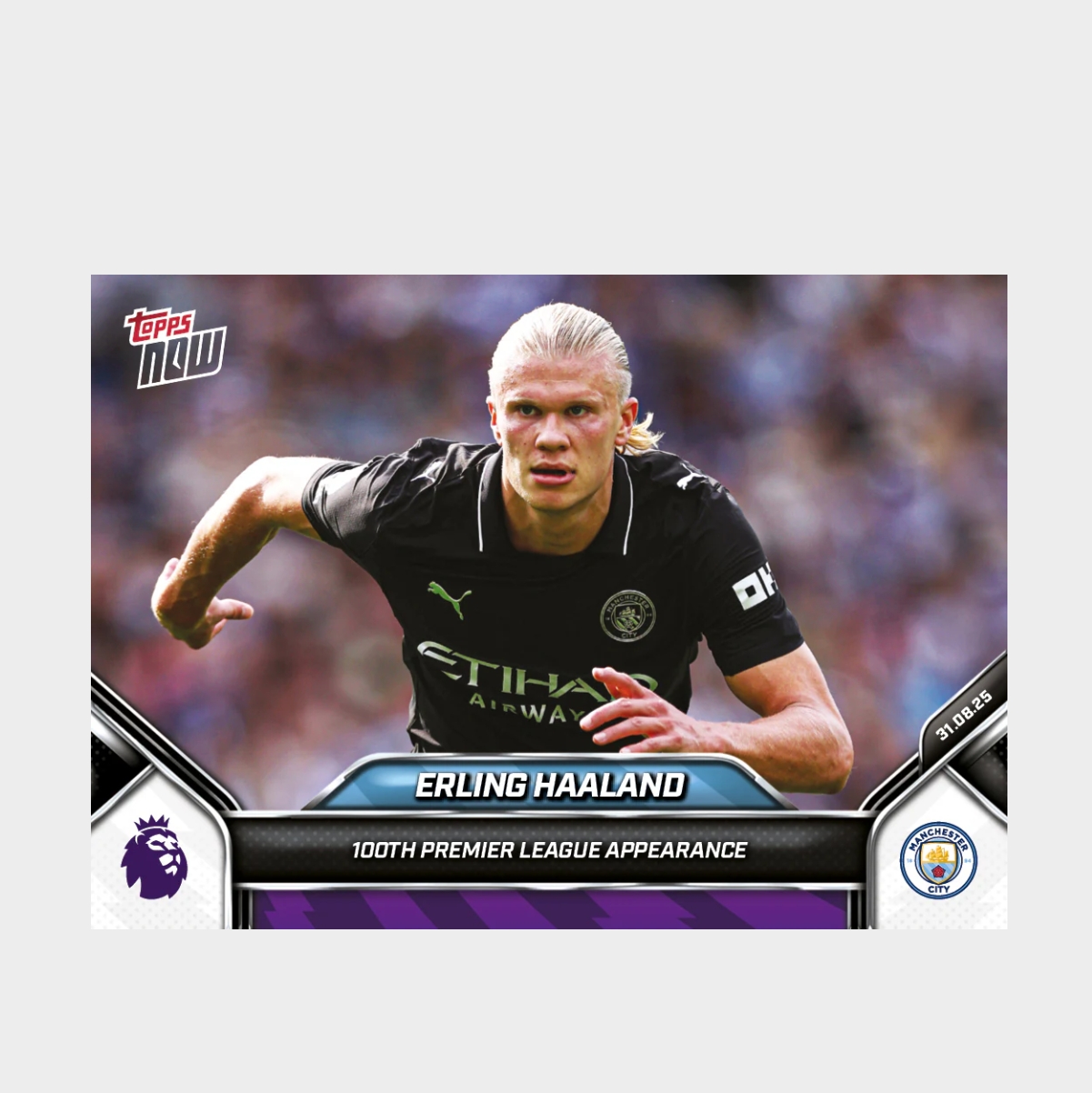 「GOH’S」Erling Haaland - 2025-26 Premier League Topps NOW® - Card 15 - PR: 1340