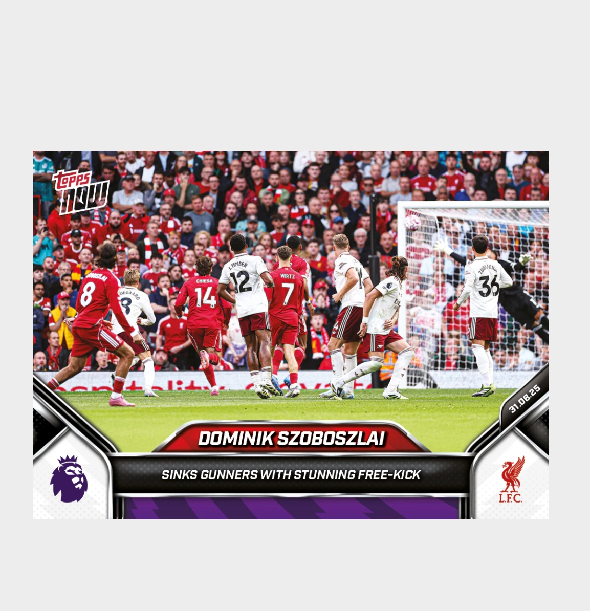 「GOH’S」Dominik Szoboszlai - 2025-26 Premier League Topps NOW® - Card 16 - PR: 2114