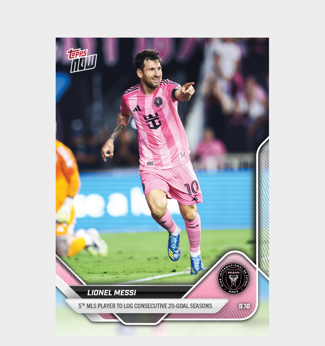 「GOH’S」Lionel Messi - 2025 MLS Topps NOW® - Card 94 - PR: 2459