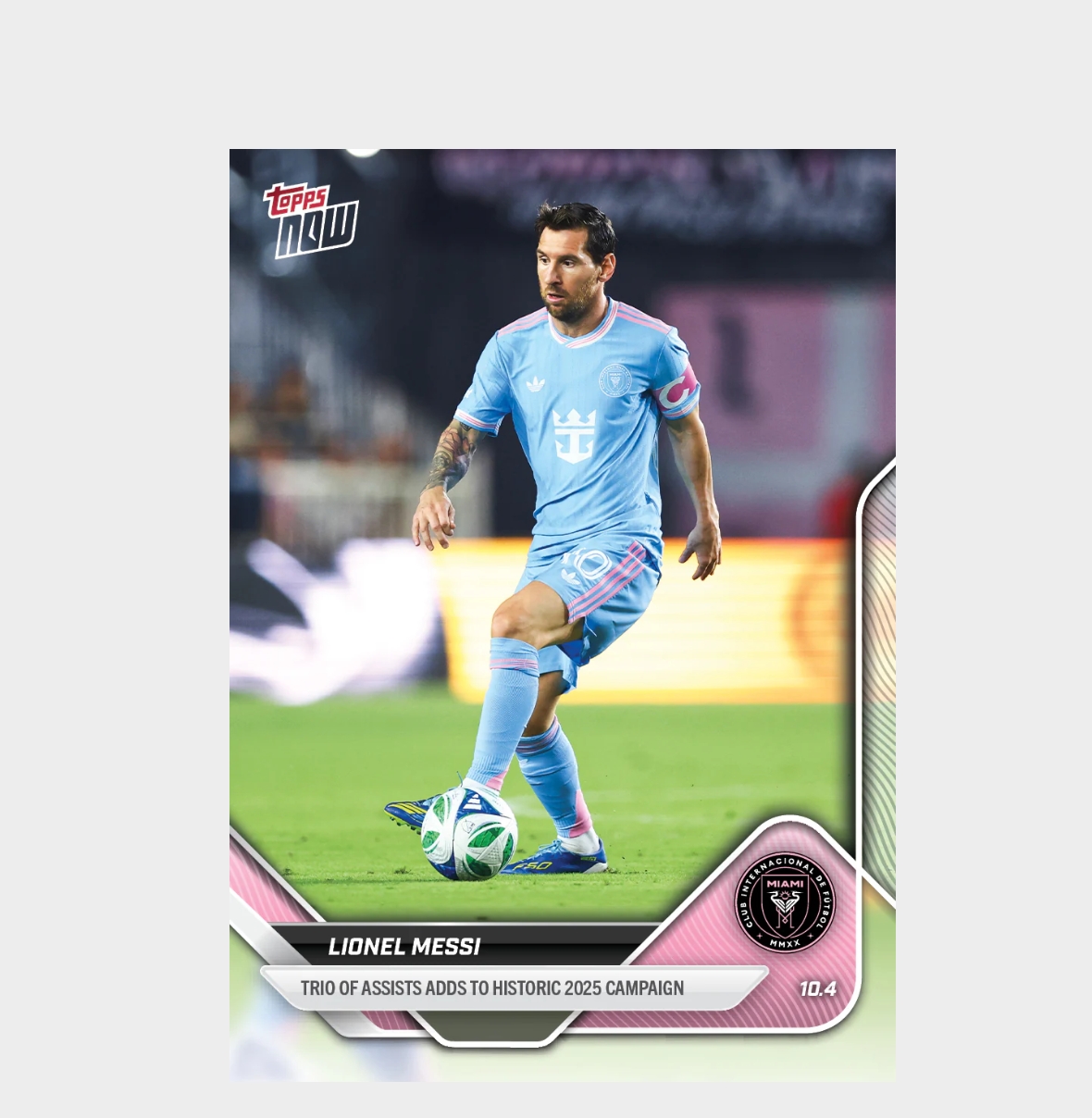「GOH’S」Lionel Messi - 2025 MLS Topps NOW® - Card 107 - PR: 1935