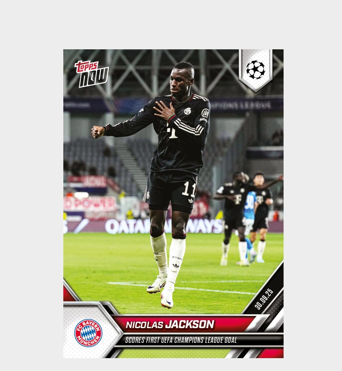 「GOH’S」Nicolas Jackson - 2025-26 UCL Topps NOW® - Card 27 - PR: 187