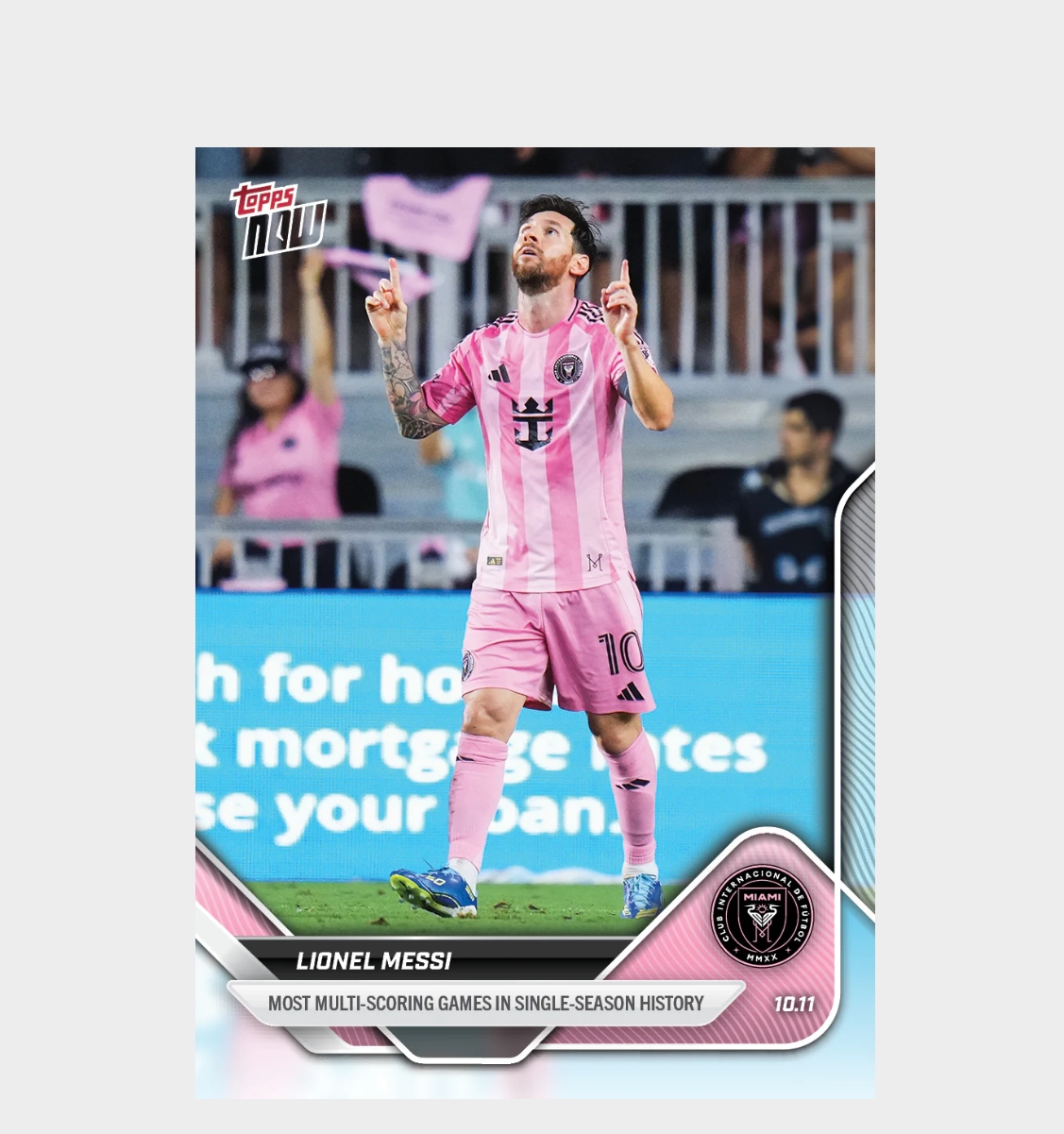 「GOH’S」Lionel Messi - 2025 MLS Topps NOW® - Card 112 - PR: 2352