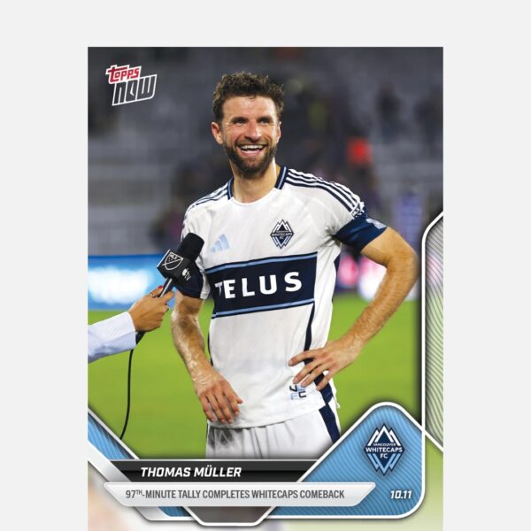 「GOH’S」Thomas Müller - 2025 MLS Topps NOW® - Card 114 - PR: 247
