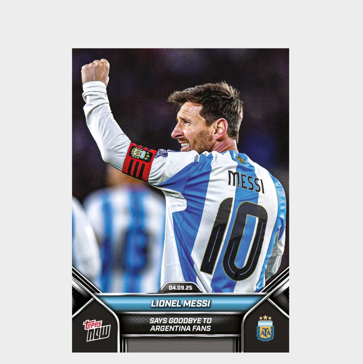 「GOH’S」Lionel Messi - 2024-25 Argentina Topps NOW® - Card 2 - PR: 34982