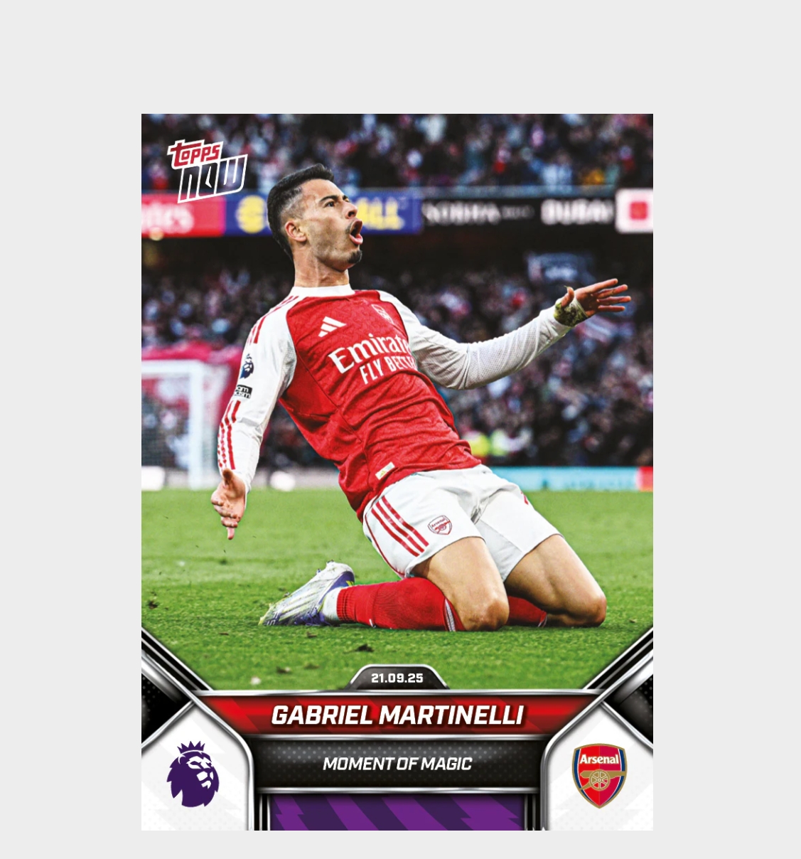 「GOH’S」Gabriel Martinelli - 2025-26 Premier League Topps NOW® - Card 24 - PR: 534