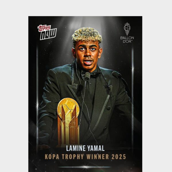 「GOH’S」Lamine Yamal - 2025 Ballon d'Or Topps NOW® - Card 6 - LOOK FOR AUTO & RELICS - PR: 13882