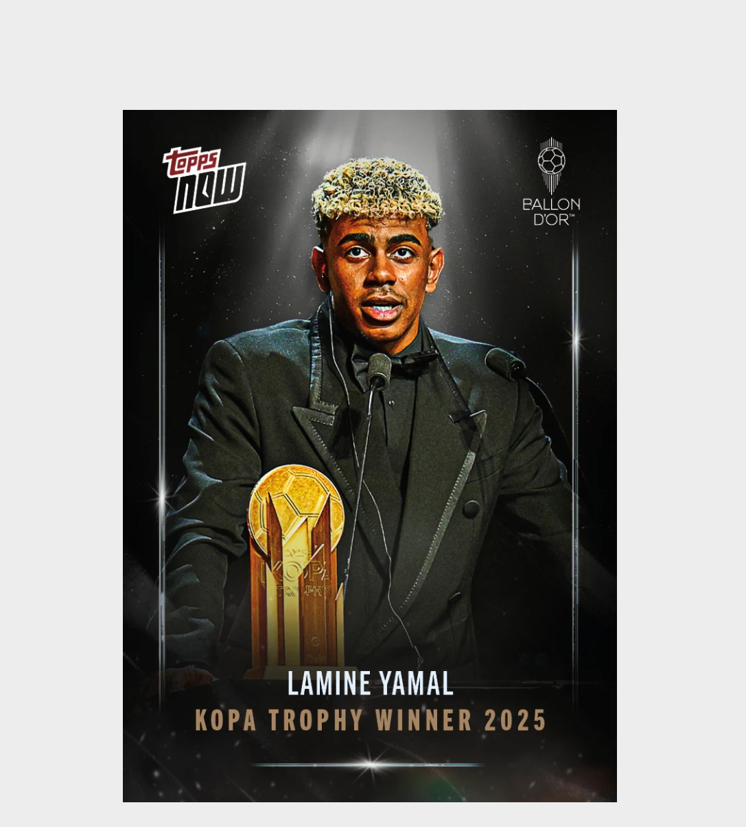 「GOH’S」Lamine Yamal - 2025 Ballon d'Or Topps NOW® - Card 6 - LOOK FOR AUTO & RELICS - PR: 13882