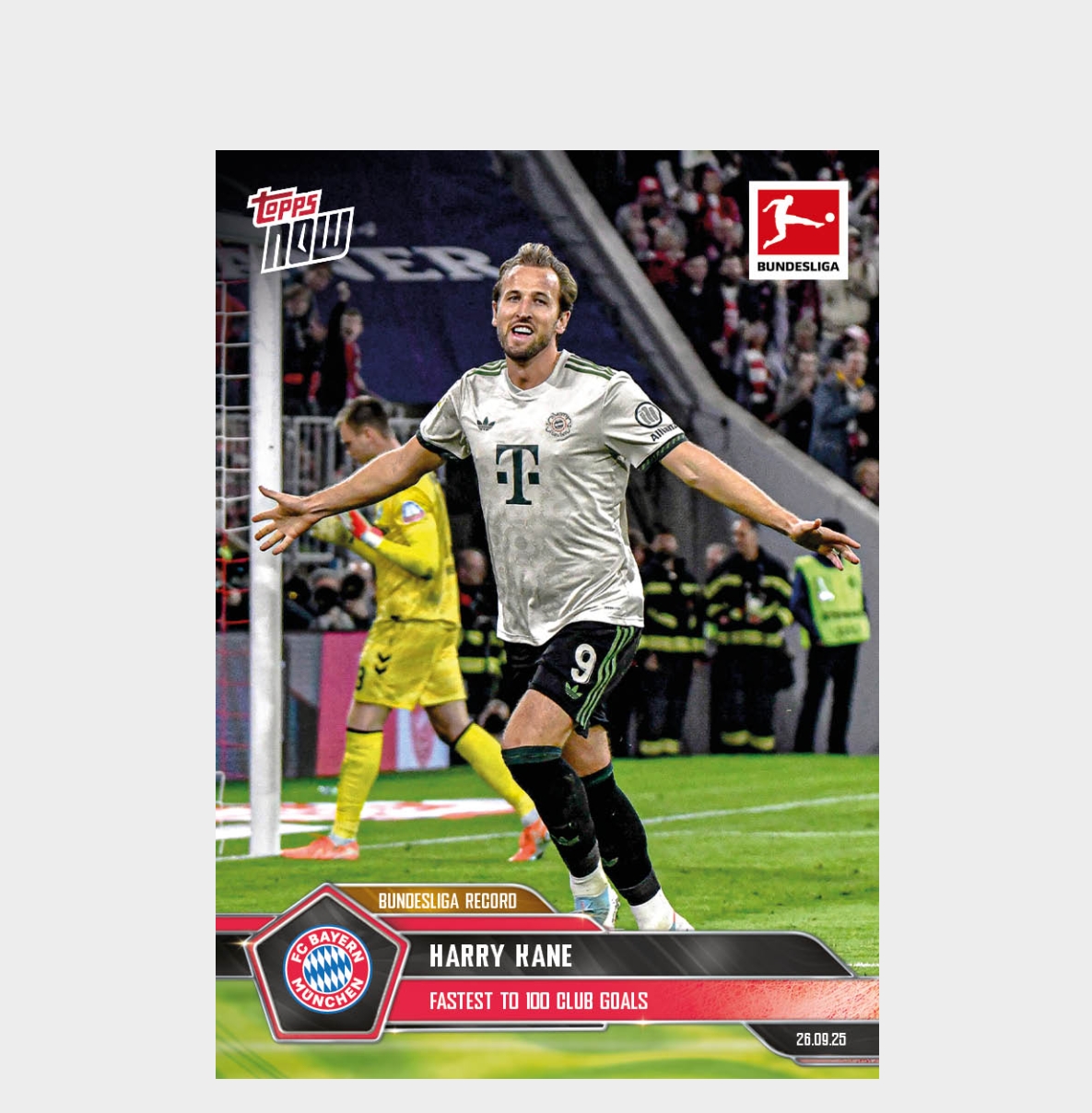 「GOH’S」Harry Kane - 2025-26 Bundesliga Topps NOW® - Card 32 - PR: 718