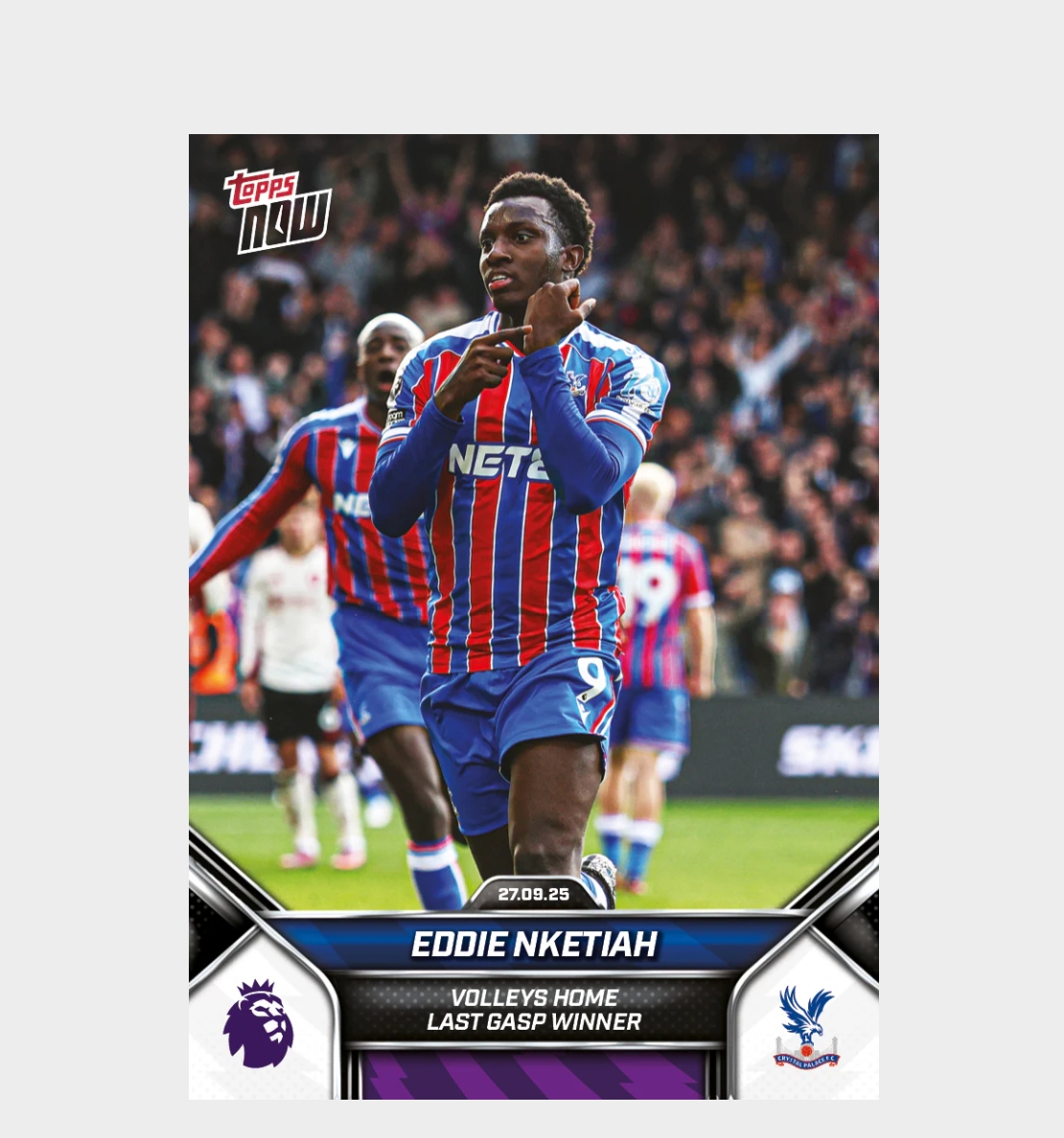 「GOH’S」Eddie Nketiah - 2025-26 Premier League Topps NOW® - Card 26 - PR: 229