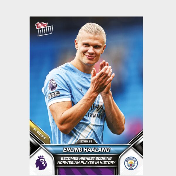 「GOH’S」Erling Haaland - 2025-26 Premier League Topps NOW® - Card 27 - PR: 1315