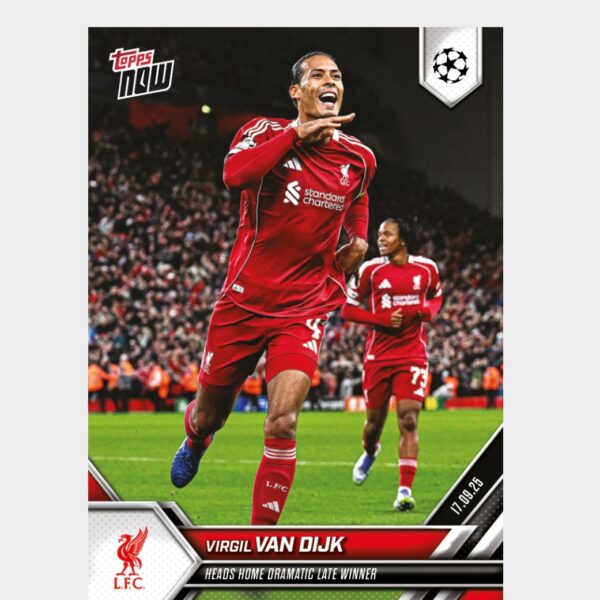 「GOH’S」Virgil van Dijk - 2025-26 UCL Topps NOW® - Card 15 - PR: 585