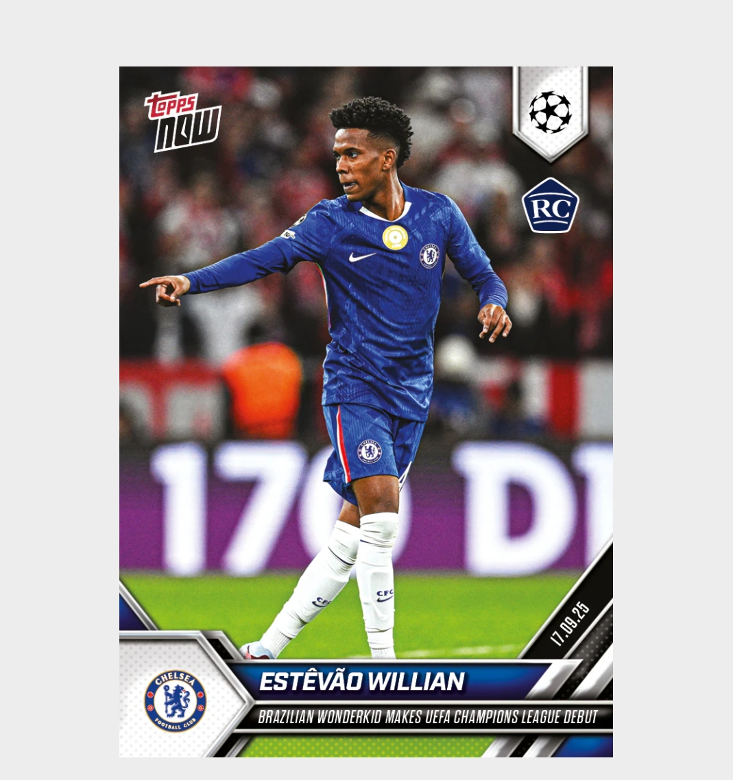 「GOH’S」Estêvão - 2025-26 UCL Topps NOW® - Card 18 - PR: 2194