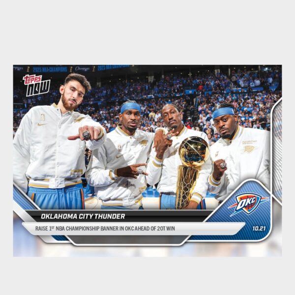 「GOH’S」Oklahoma City Thunder - 2025-26 NBA Topps NOW® - Card 2 - PR: 4033