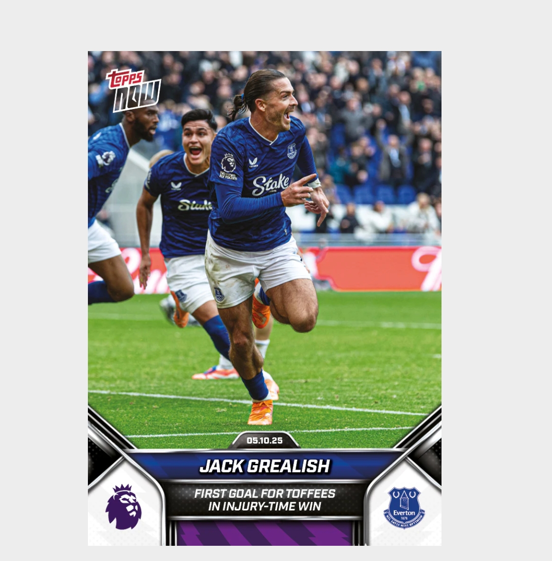 「GOH’S」Jack Grealish - 2025-26 Premier League Topps NOW® - Card 33 - PR: 405
