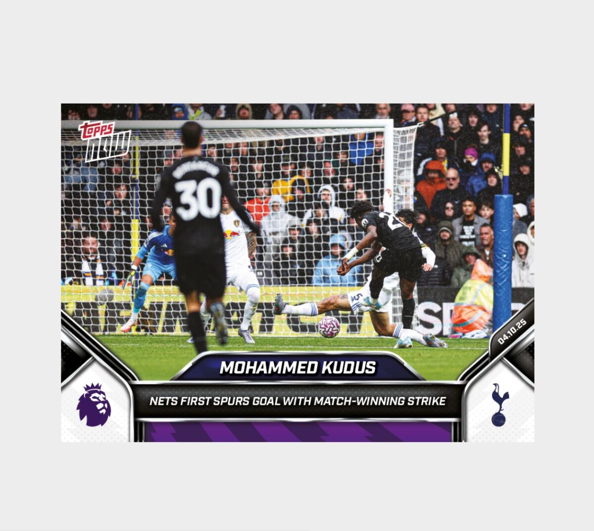 「GOH’S」Mohammed Kudus - 2025-26 Premier League Topps NOW® - Card 30 - PR: 263