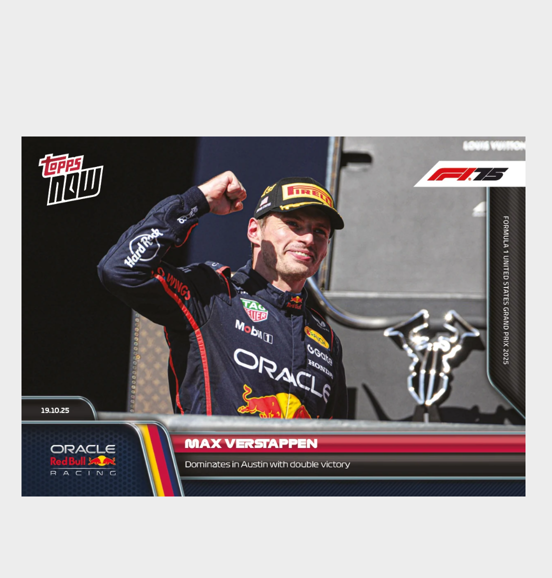 「GOH’S」Max Verstappen - 2025 Formula 1® Topps NOW® - Card 71 - PR: 2325