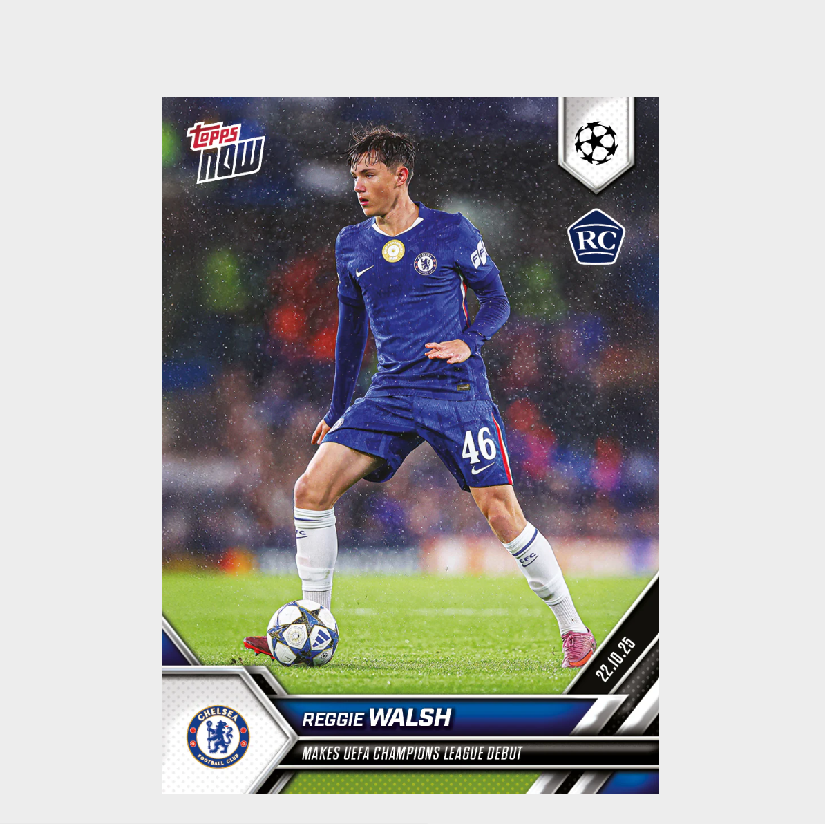 「GOH’S」Reggie Walsh - 2025-26 UCL Topps NOW® - Card 40 - PR: 850