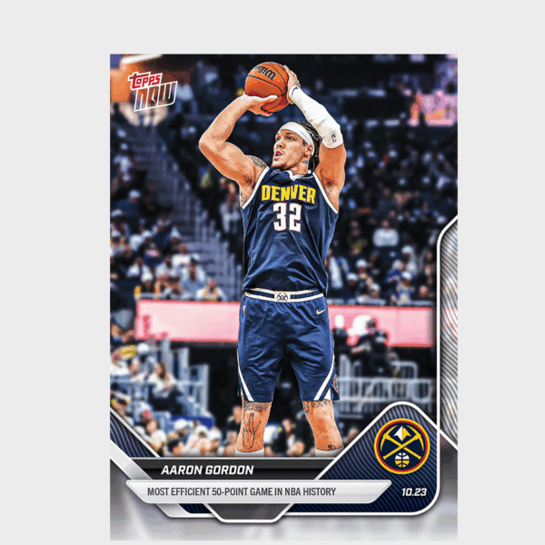 「GOH’S」Aaron Gordon - 2025-26 NBA Topps NOW® - Card 21 - PR: 494