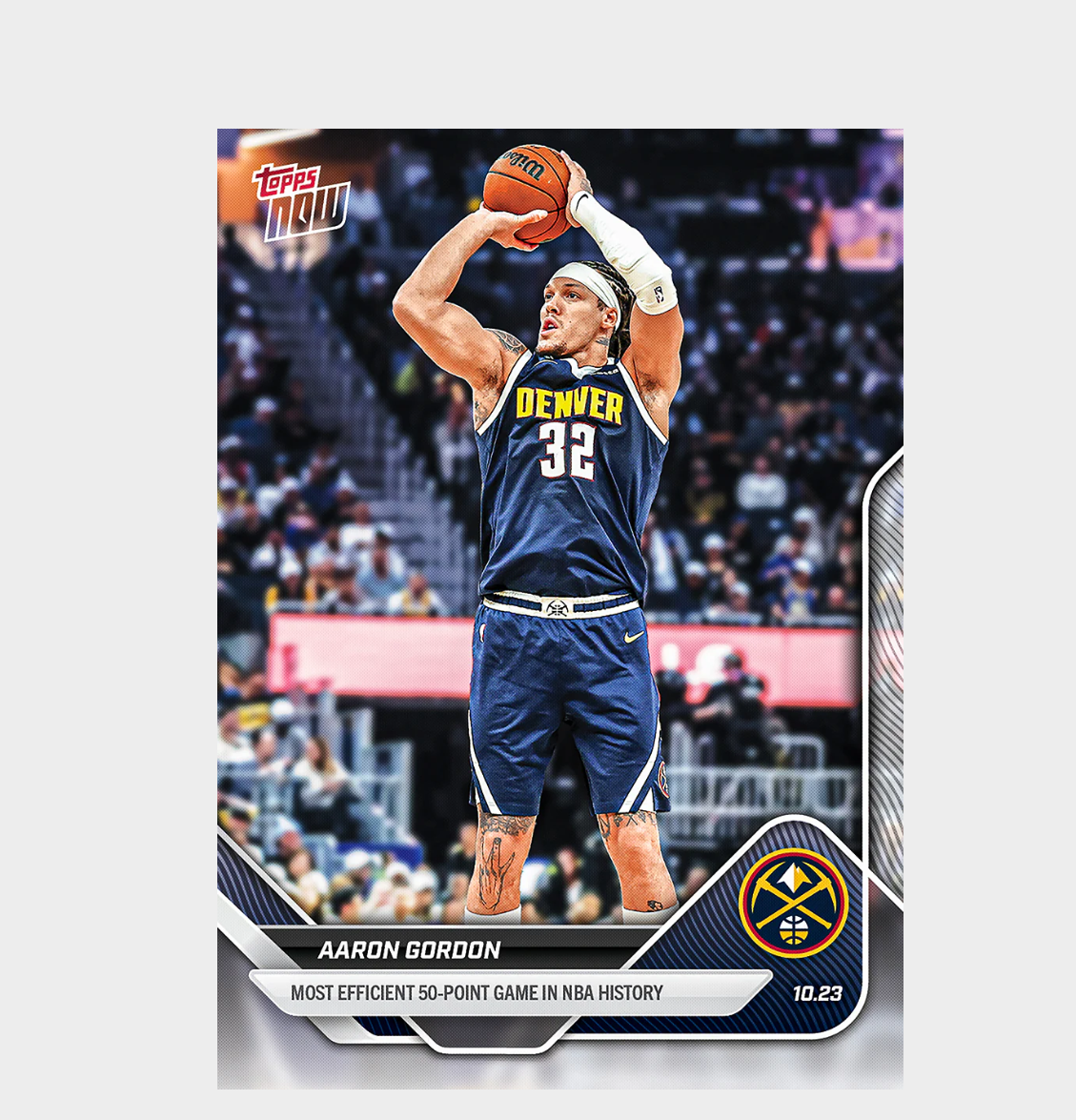 「GOH’S」Aaron Gordon - 2025-26 NBA Topps NOW® - Card 21 - PR: 494