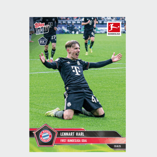 「GOH’S」Lennart Karl - 2025-26 Bundesliga Topps NOW® - Card 50 - PR: 6508