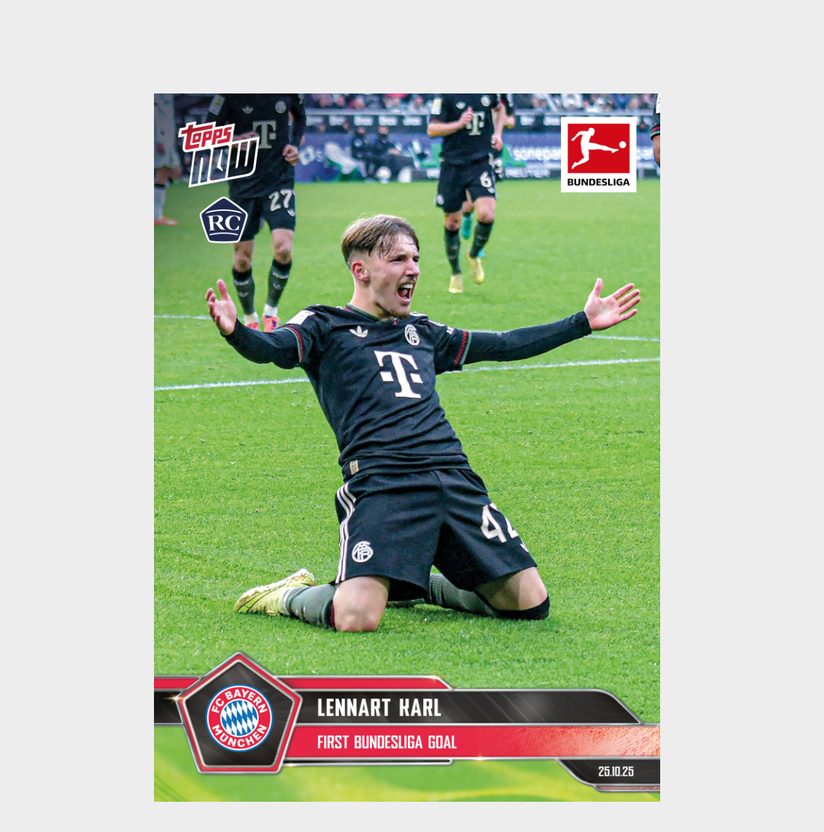 「GOH’S」Lennart Karl - 2025-26 Bundesliga Topps NOW® - Card 50 - PR: 6508