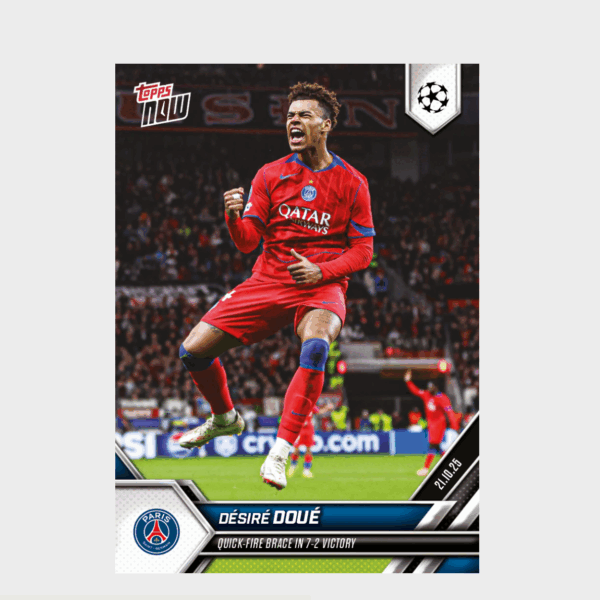 「GOH’S」Désiré Doué - 2025-26 UCL Topps NOW® - Card 37 - PR: 446