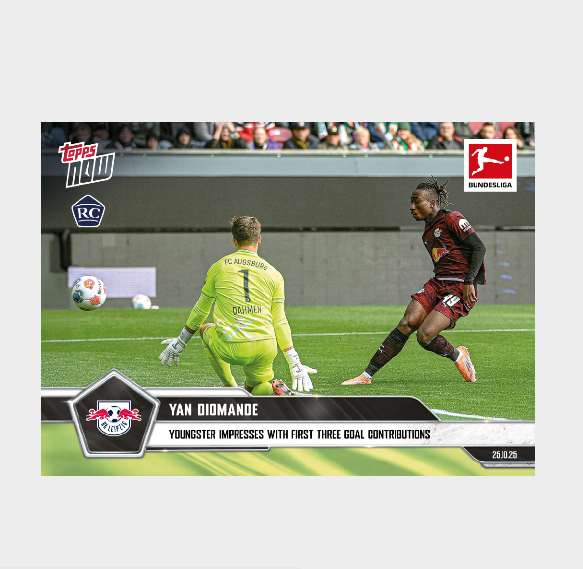 「GOH’S」Yan Diomande - 2025-26 Bundesliga Topps NOW® - Card 49 - PR: 783