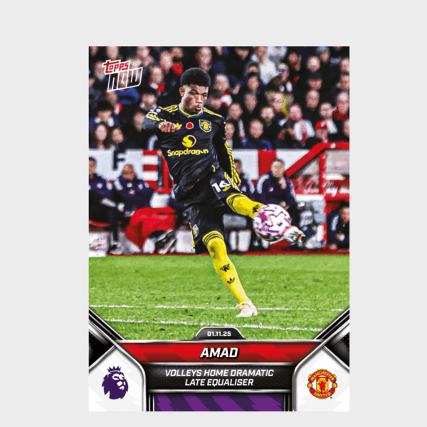 「GOH’S」Amad - 2025-26 Premier League Topps NOW® - Card 48 - PR: 434
