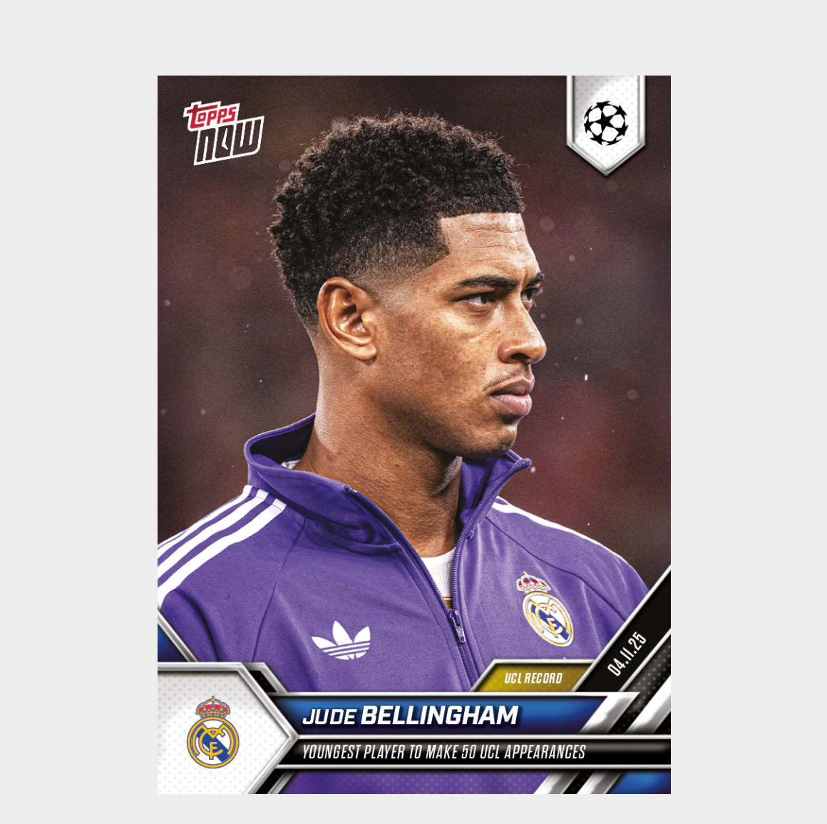 「GOH’S」Jude Bellingham - 2025-26 UCL Topps NOW® - Card 43 - PR: 1219