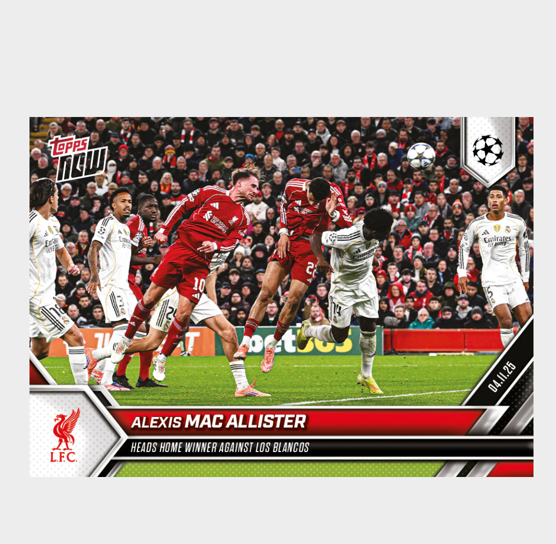 「GOH’S」Alexis Mac Allister - 2025-26 UCL Topps NOW® - Card 45 - PR: 502