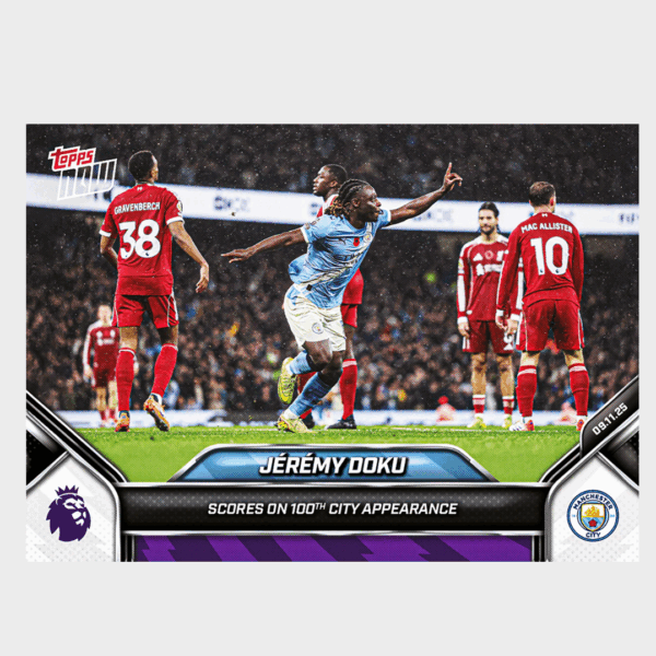 「GOH’S」Jérémy Doku - 2025-26 Premier League Topps NOW® - Card 57 - PR: 394