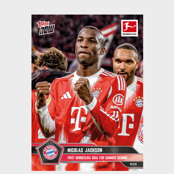「GOH’S」Nicolas Jackson - 2025-26 Bundesliga Topps NOW® - Card 54 - PR: 290
