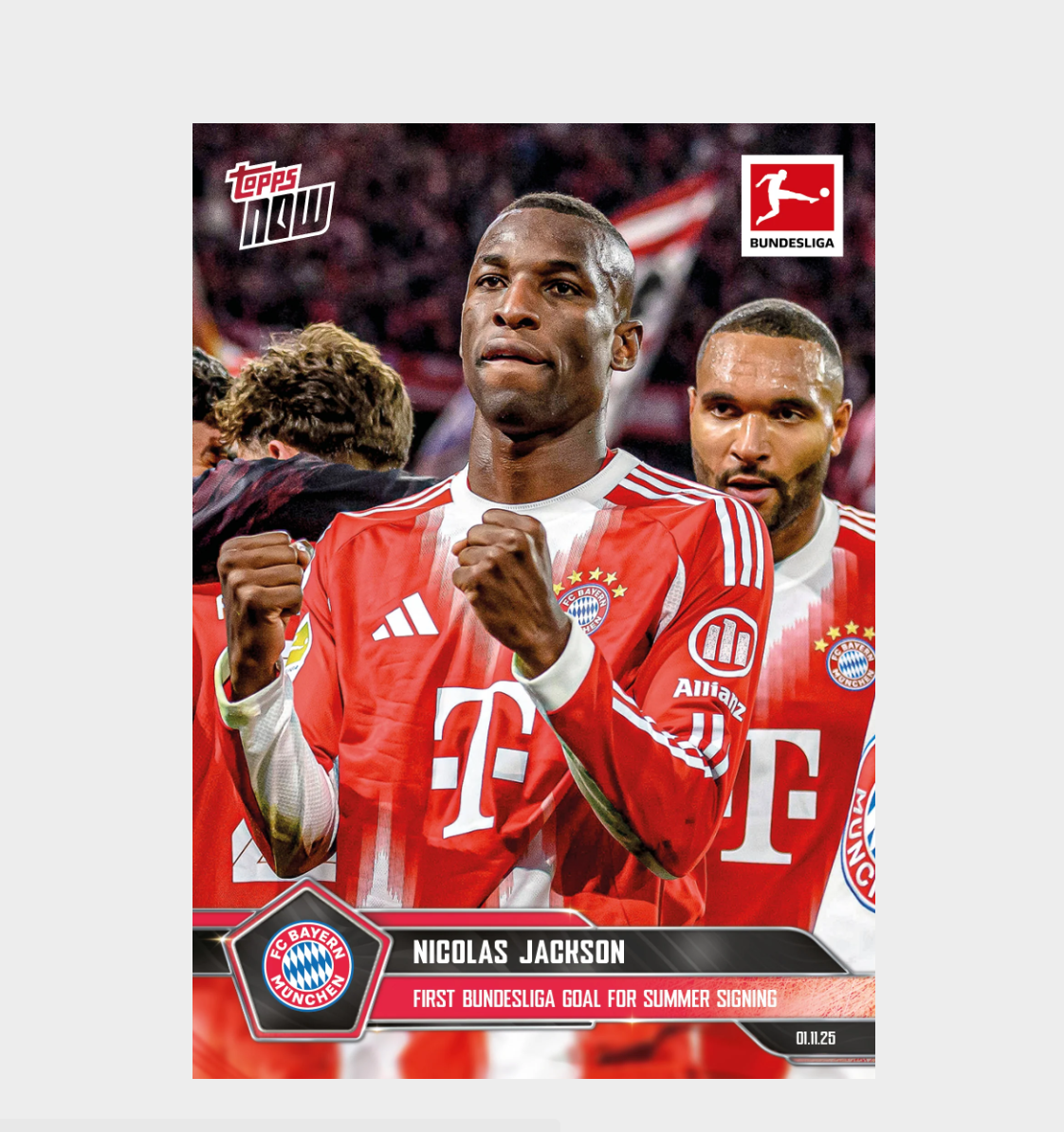 「GOH’S」Nicolas Jackson - 2025-26 Bundesliga Topps NOW® - Card 54 - PR: 290