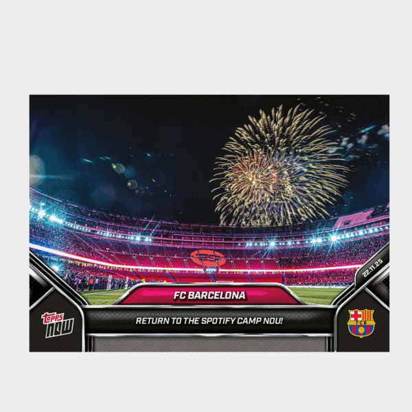 「GOH’S」FC Barcelona - 2025 FC Barcelona Topps NOW® - Card 4 - PR: 1425