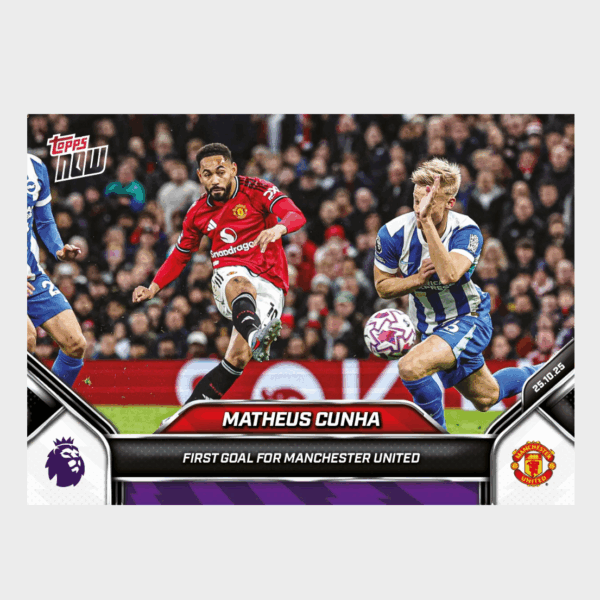 「GOH’S」Matheus Cunha - 2025-26 Premier League Topps NOW® - Card 40 - PR: 611