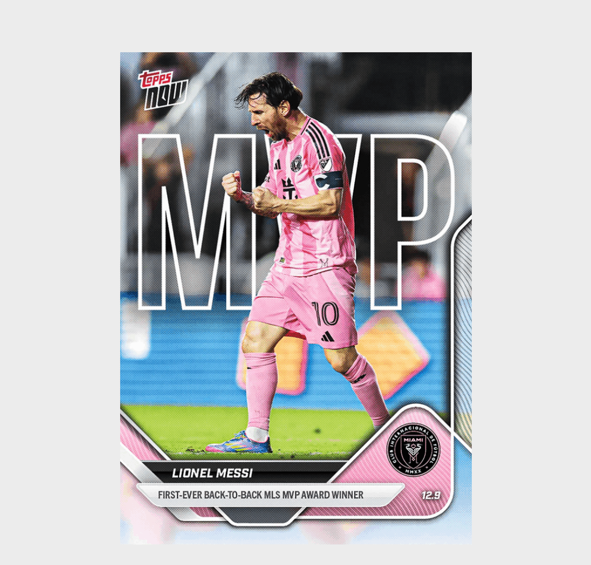 「GOH’S」Lionel Messi - 2025 MLS Topps NOW® - Card 145 - PR: 12722