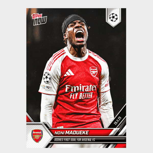「GOH’S」Noni Madueke - 2025-26 UCL Topps NOW® - Card 60 - PR: 657