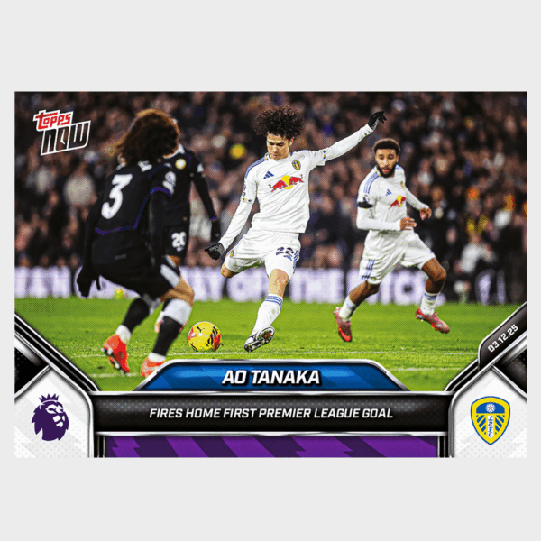 「GOH’S」Ao Tanaka - 2025-26 Premier League Topps NOW® - Card 72 - PR: 655