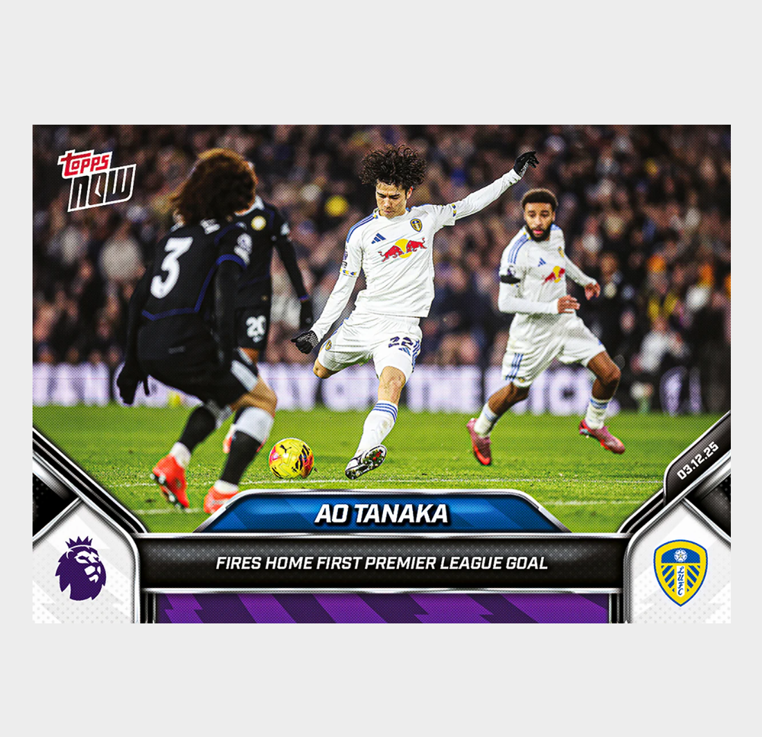 「GOH’S」Ao Tanaka - 2025-26 Premier League Topps NOW® - Card 72 - PR: 655