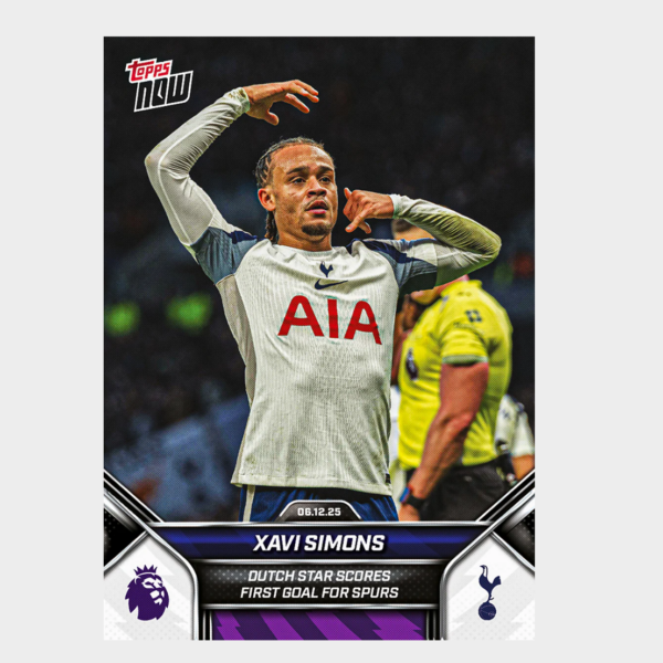 「GOH’S」Xavi Simons - 2025-26 Premier League Topps NOW® - Card 76 - PR: 446