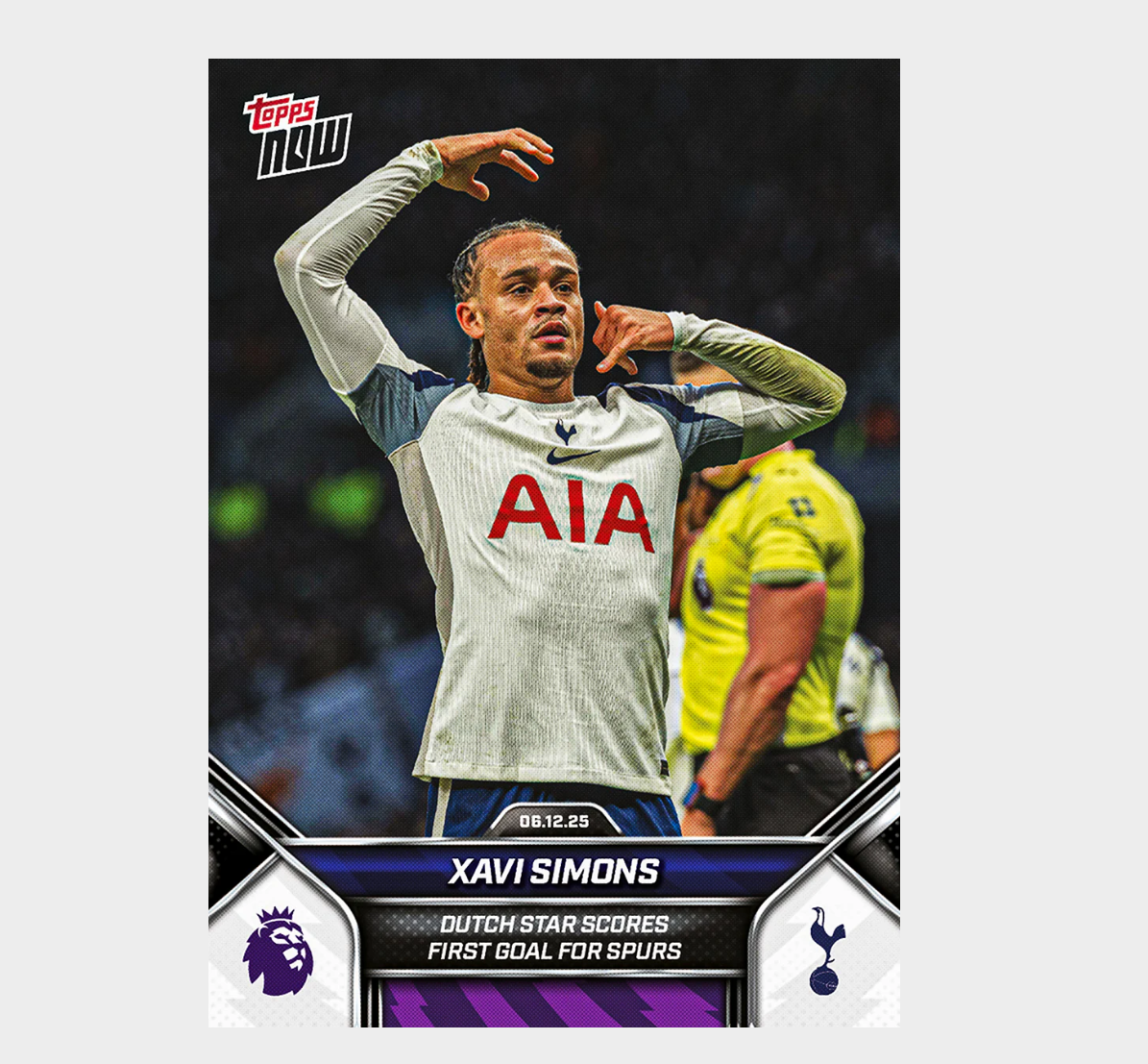 「GOH’S」Xavi Simons - 2025-26 Premier League Topps NOW® - Card 76 - PR: 446