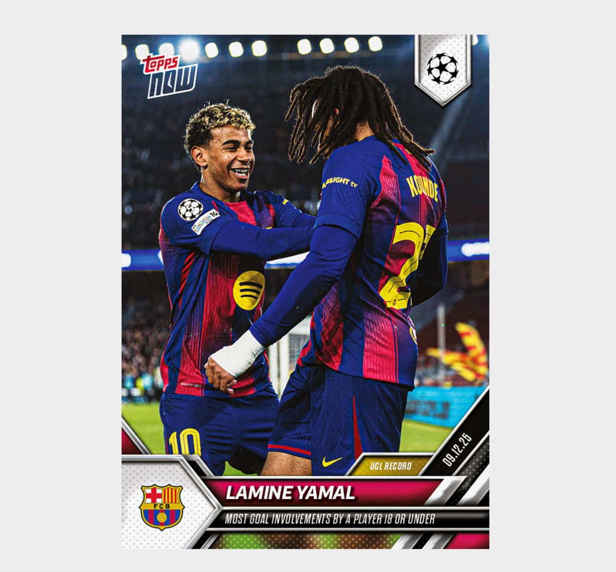 「GOH’S」Lamine Yamal - 2025-26 UCL Topps NOW® - Card 65 - PR: 3773