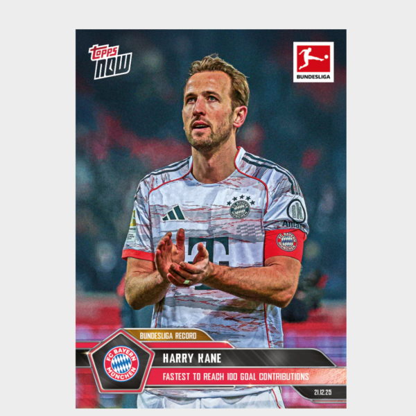 「GOH’S」Harry Kane - 2025-26 Bundesliga Topps NOW® - Card 89 - PR: 1000