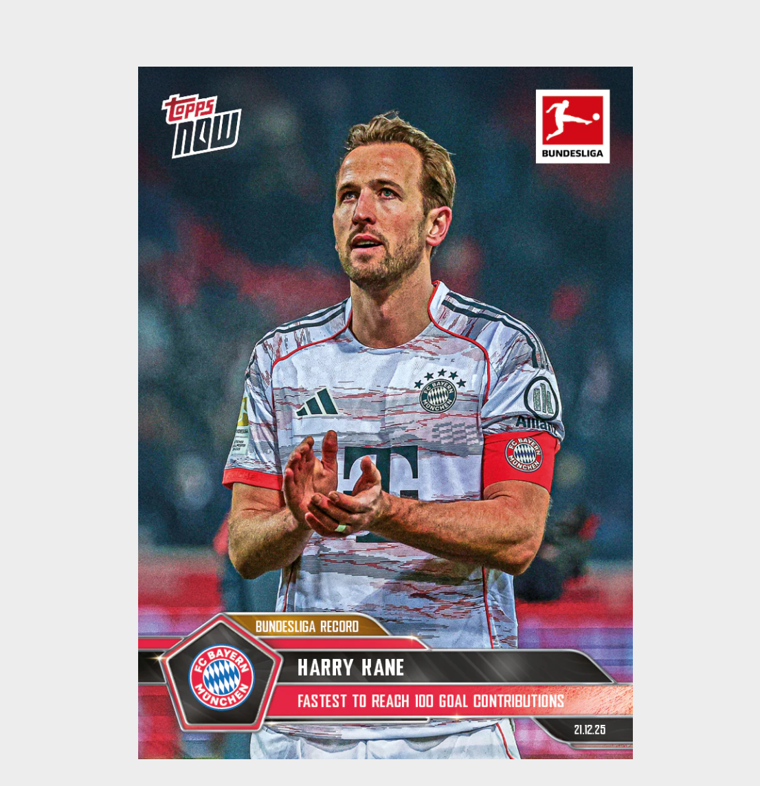 「GOH’S」Harry Kane - 2025-26 Bundesliga Topps NOW® - Card 89 - PR: 1000
