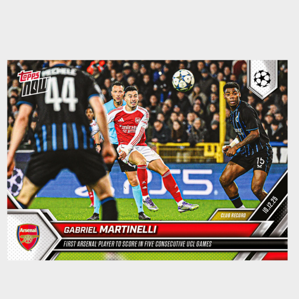 「GOH’S」Gabriel Martinelli - 2025-26 UCL Topps NOW® - Card 70 - PR: 698