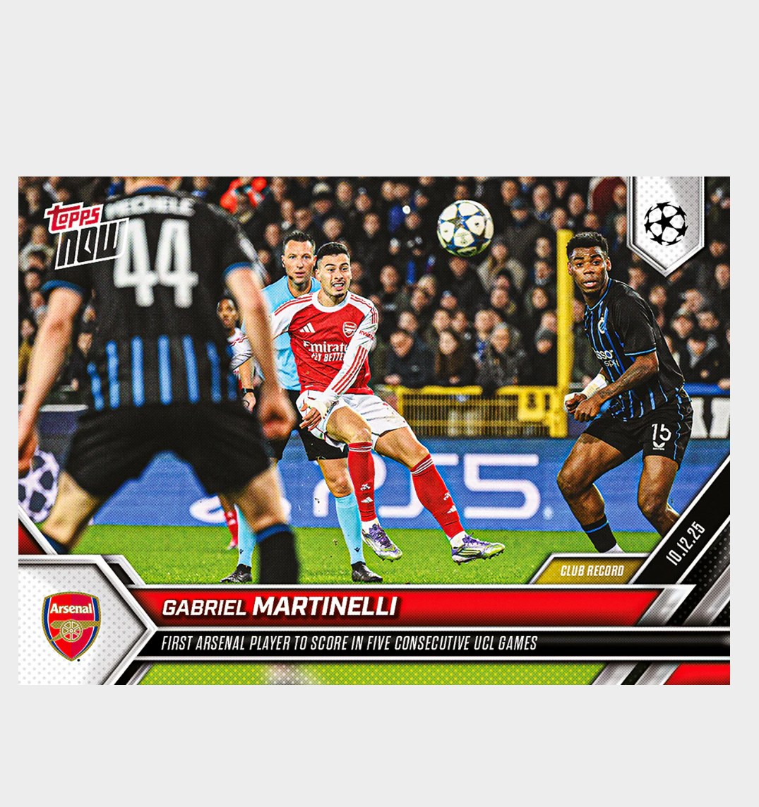 「GOH’S」Gabriel Martinelli - 2025-26 UCL Topps NOW® - Card 70 - PR: 698