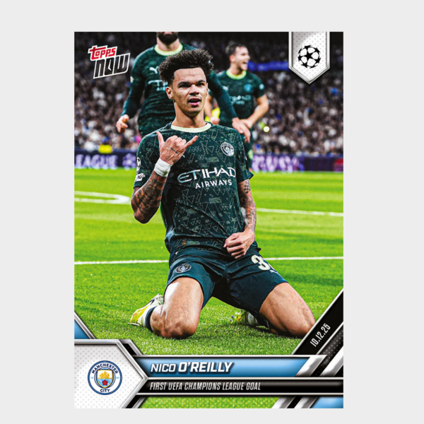 「GOH’S」Nico O'Reilly - 2025-26 UCL Topps NOW® - Card 68 - PR: 399